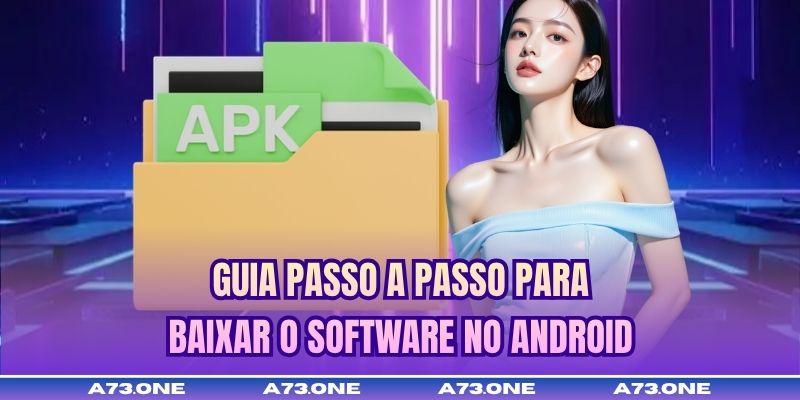 Guia passo a passo para baixar o software no Android